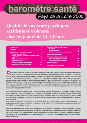 Qualité de vie, santé psychique, accidents et violences chez les jeunes de 12 à 25 ans. Résultats de l'enquête Baromètre santé jeunes Pays de la Loire 2000