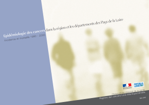 Épidémiologie des cancers dans la région et les départements des Pays de la Loire. Incidence et mortalité 1980-2000