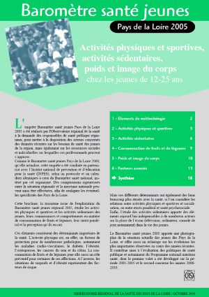 Activités physiques et sportives, activités sédentaires, poids et image du corps chez les jeunes de 12-25 ans. Résultats de l’enquête Baromètre Santé Jeunes Pays de la Loire 2005