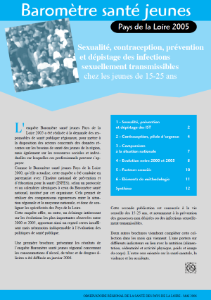 Sexualité, contraception, prévention et dépistage des infections sexuellement transmissibles chez les jeunes de 15-25 ans. Résultats de l’enquête Baromètre Santé Jeunes Pays de la Loire 2005