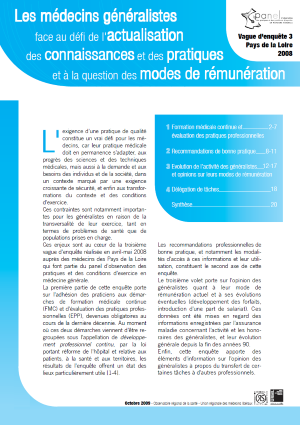 Les médecins généralistes face au défi de l'actualisation des connaissances et des pratiques et à la question des modes de rémunération - Pays de la Loire, 2008. Panel d'observation des pratiques et des conditions d'exercice en médecine générale. Vague d'enquête 3 (avril-mai 2009)