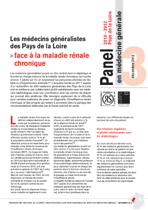 Les médecins généralistes des Pays de la Loire face à la maladie rénale chronique. N° 3. Panel d'observation des pratiques et des conditions d'exercice en médecine générale