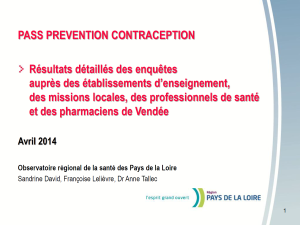 Pass prévention contraception. Résultats détaillés des enquêtes auprès des établissements d’enseignement, des missions locales, des professionnels de santé et des pharmaciens de Vendée