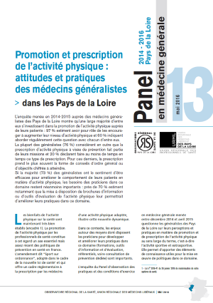 Promotion et prescription de l’activité physique : attitudes et pratiques des médecins généralistes des Pays de la Loire. N° 13. Panel d’observation des pratiques et des conditions d’exercice en médecine générale