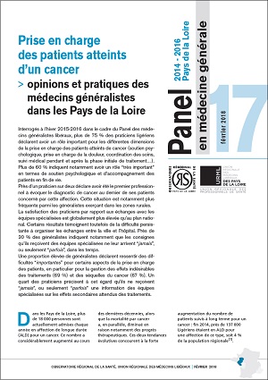 Prise en charge des patients atteints d’un cancer. Opinions et pratiques des médecins généralistes des Pays de la Loire. N° 17. Panel d’observation des pratiques et des conditions d’exercice en médecine générale