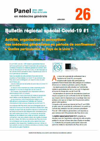 Activité, organisation et perceptions des médecins généralistes en période de confinement. Quelles particularités en Pays de la Loire ? N° 26