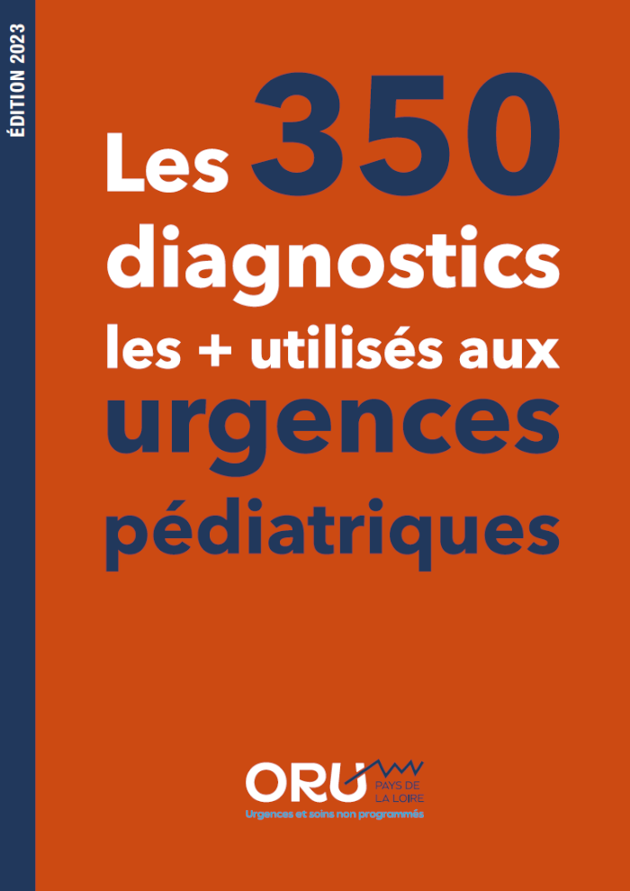 Les 350 diagnostics les plus utilisés aux urgences pédiatriques. Édition 2023