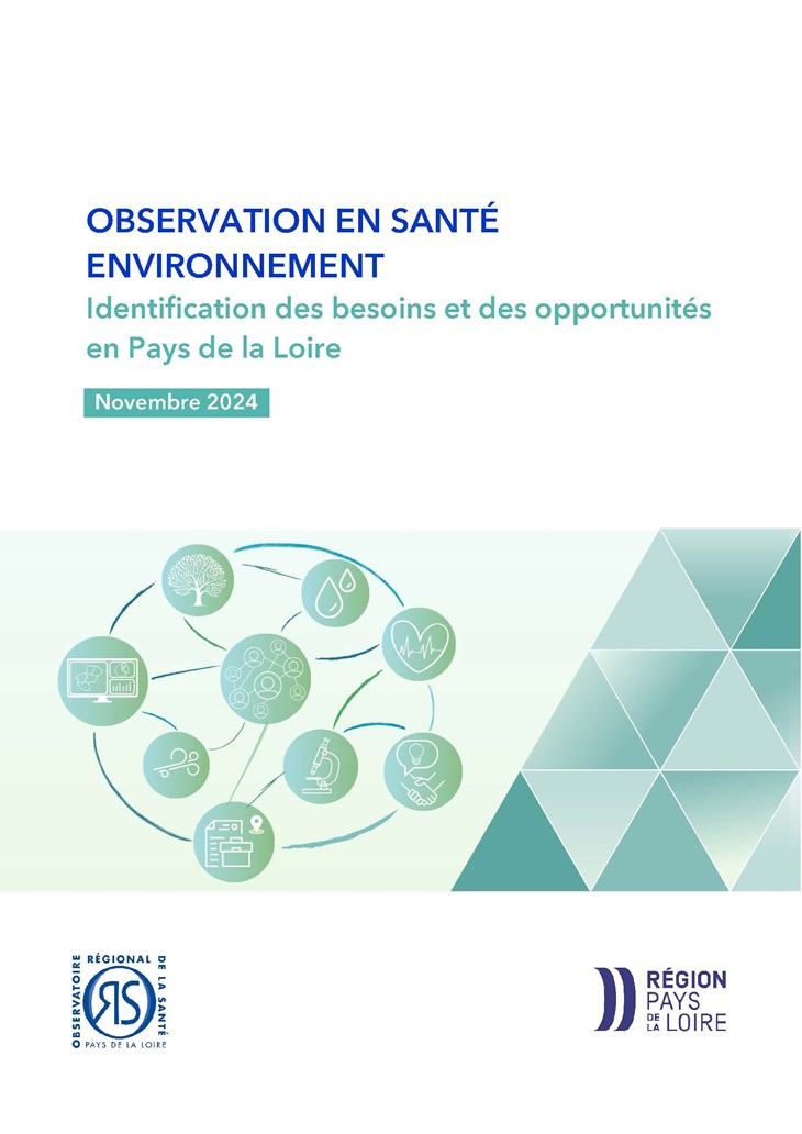Observation en santé environnement. Identification des besoins et des opportunités en Pays de la Loire