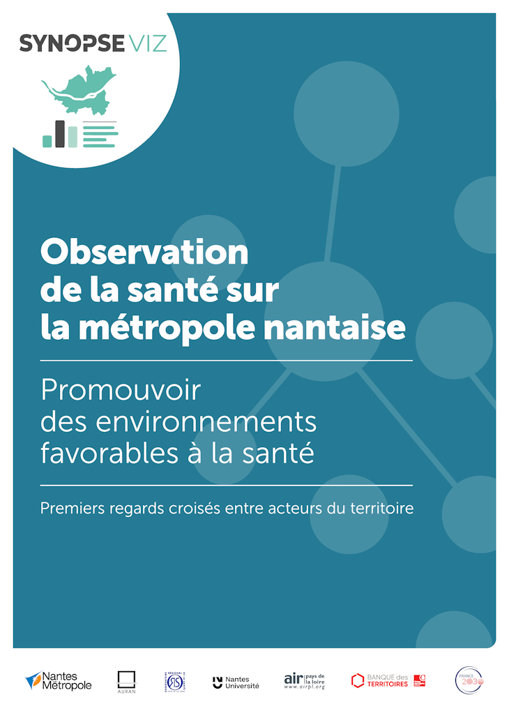 Observation de la santé sur la métropole nantaise. Promouvoir des environnements favorables pour la santé
