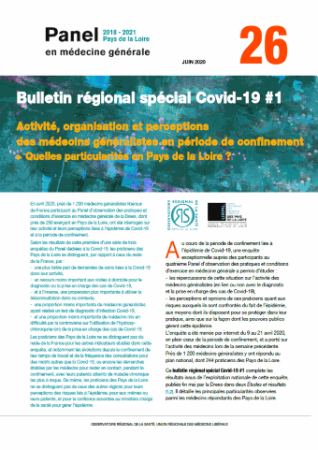 Activité, organisation et perceptions des médecins généralistes en période de confinement. Quelles particularités en Pays de la Loire ? Bulletin régional spécial Covid-19 #1