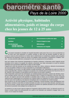 Activité physique, habitudes alimentaires, poids et image du corps chez les jeunes de 12 à 25 ans. Résultats de l’enquête Baromètre Santé Jeunes Pays de la Loire 2000