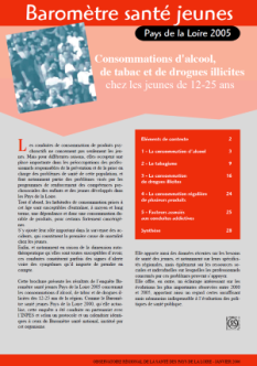 Consommations d’alcool, de tabac et de drogues illicites chez les jeunes de 12-25 ans. Résultats de l’enquête Baromètre Santé Jeunes Pays de la Loire 2005