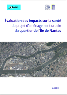 Évaluation des impacts sur la santé du projet d’aménagement urbain du quartier de l’Île de Nantes