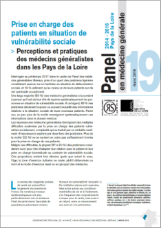 Prise en charge des patients en situation de vulnérabilité sociale. Opinions et pratiques des médecins généralistes dans les Pays de la Loire. N° 19. Panel d’observation des pratiques et des conditions d’exercice en médecine générale